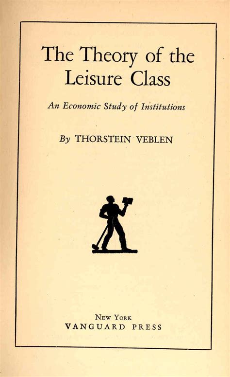 the economic theory of the leisure class modern reader pb 261 Doc